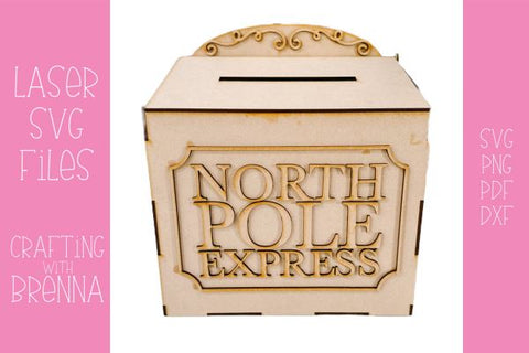 North Pole Mail Box Laser Cut File SVG Crafting With Brenna 