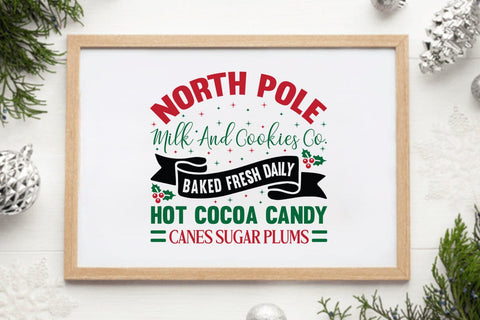 North pole milk and cookies co baked fresh daily hot cocoa candy canes sugar plums SVG Angelina750 