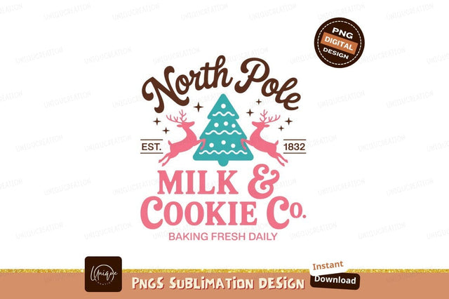 North Pole Milk Cookie Company Festive Reindeer christmas Sublimation Designangry 