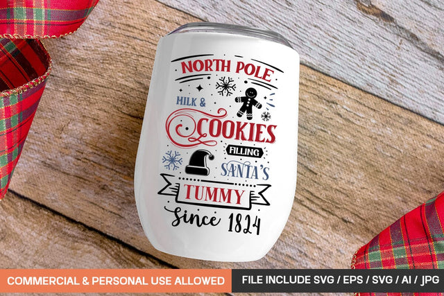 North Pole Milk & Cookies Filling Santa's Tummy Since 1824 Svg Design SVG designmaster24 