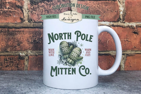 North Pole Mitten Co Sublimation Design | Vintage Sign PNG Sublimation Ewe-N-Me Designs 