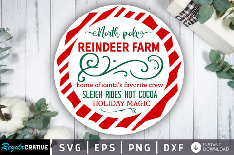 North pole reindeer farm home of santas SVG Design SVG Regulrcrative 