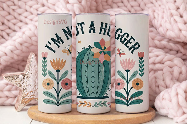 Not a Hugger Cactus 20oz Tumbler Wrap Sublimation DesignSVG 
