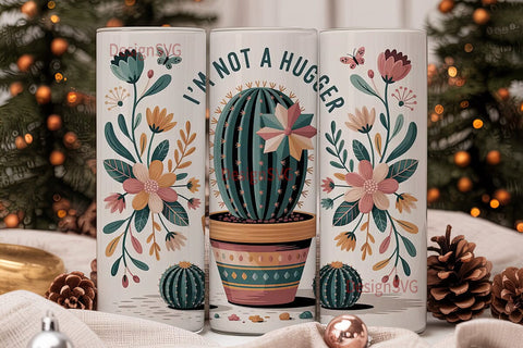 Not a Hugger Cactus 20oz Tumbler Wrap Sublimation DesignSVG 