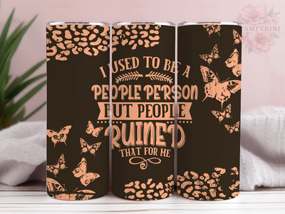Not a people person 20oz Tumbler Wrap PNG, Straight & Tapered Tumbler Wrap, Introvert Tumbler PNG, Instant Digital Download Sublimation Li Zamperini 