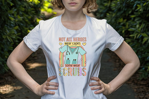 Not All Heroes Wear Caps - Nurse PNG Sublimation Sublimation CraftLabSVG 
