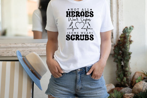 Not All Heroes Wear Caps | Nurse SVG SVG CraftLabSVG 
