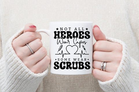Not All Heroes Wear Caps | Nurse SVG SVG CraftLabSVG 