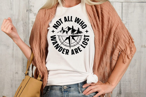 Not all who wander are lost SVG Design SVG Designangry 