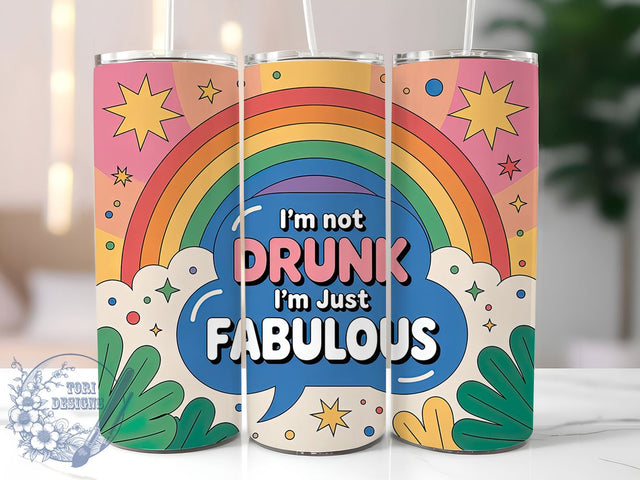 Not Drunk Fabulous 20oz Tumbler, Not Drunk Fabulous Wrap, Humor Sublimation Design, Sarcastic Quote PNG, Sassy Tumbler Wrap, 20oz Tumbler Sublimation ToriDesigns 