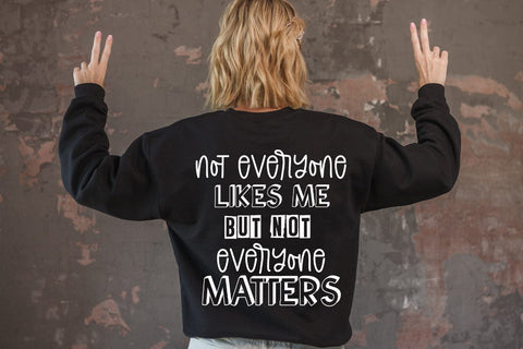 Not Everyone I Sassy Tshirt SVG I Funny SVG I Sarcastic SVG SVG Happy Printables Club 