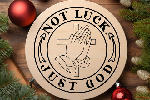 Not luck Just God SVG Angelina750 