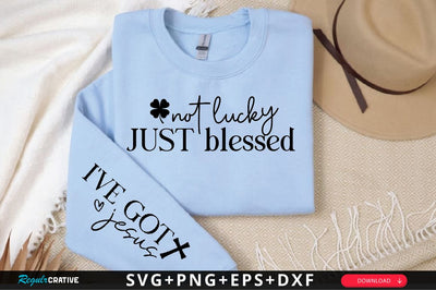 Not lucky just blessed Sleeve SVG Design, Mother's Day Sleeve SVG SVG Regulrcrative 