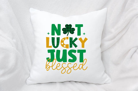 Not Lucky Just Blessed SVG Design SVG Designangry 