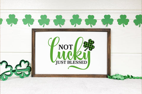 Not lucky just blessed SVG Design SVG Designangry 