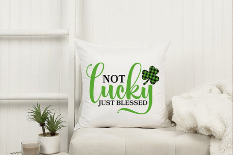 Not lucky just blessed SVG Design SVG Designangry 