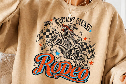 Not My First Rodeo Skeleton Cowgirl PNG SVG DesignDestine 
