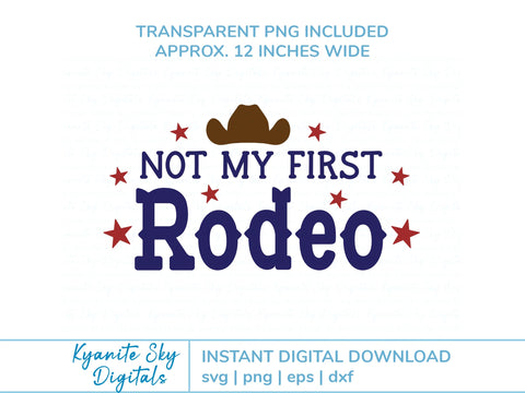 Not My First Rodeo SVG western quote with stars and cowboy hat SVG Kyanite Sky Digitals 