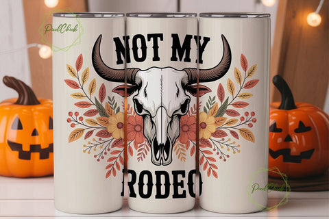 Not My Rodeo Fall Bull Skull Tumbler Sublimation PixelChick 