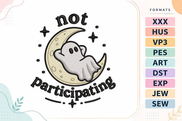 Not Participating Ghost Embroidery Design Embroidery/Applique DESIGNS sg embroidery 