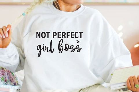Not perfect girl boss, Entrepreneur SVG Bundle, Entrepreneur T-shirt,Entrepreneur SVG, Funny Quotes, Svg Design, God, Jesus , SVG farhad farhad 