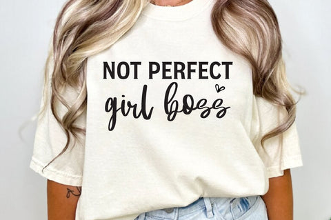 Not perfect girl boss, Entrepreneur SVG Bundle, Entrepreneur T-shirt,Entrepreneur SVG, Funny Quotes, Svg Design, God, Jesus , SVG farhad farhad 