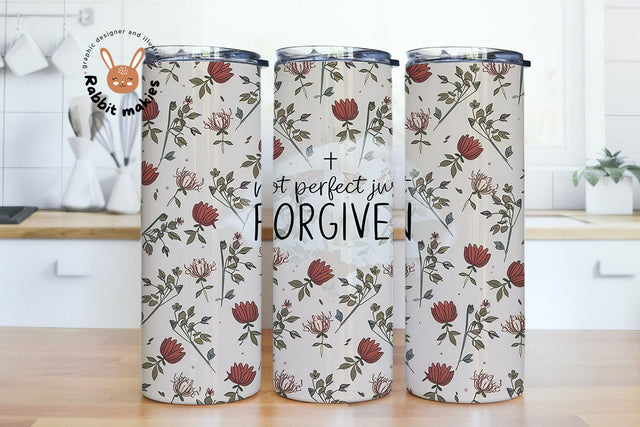 Not Perfect Just Forgiven Tumbler Design, Jesus Religious Christian Sublimation Designs Downloads Sublimation Rabbitmakies 