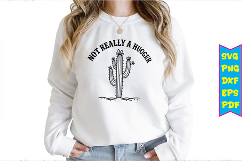 Not Really a Hugger SVG SVG Craftlabsvg24 