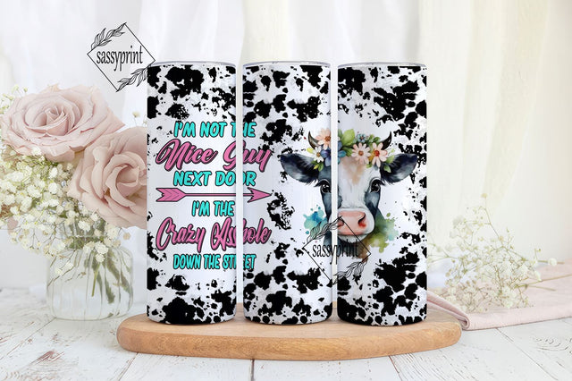 Not the Girl Next Door Crazy Heifer down the Street design Tumbler Sublimation Template Digital Download PNG Highland Cow Sublimation sassyprint 