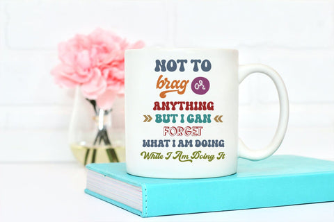 Not to Brag I Funny Tshirt Sublimation I Sarcastic PNG Sublimation Happy Printables Club 