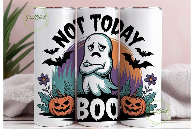 Not Today Boo Ghost 20oz Tumbler Wrap Sublimation PixelChick 