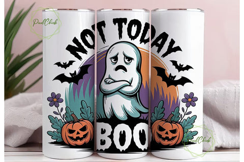 Not Today Boo Ghost 20oz Tumbler Wrap Sublimation PixelChick 