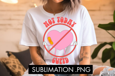Not Today Cupid PNG Sublimation Sublimation Freeling Design House 
