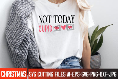 Not Today Cupid SVG Design, s Valentine's Day SVG Cut File,Happy Valentine's Day SVG ,Valentine SVG SVG BlackCatsMedia 
