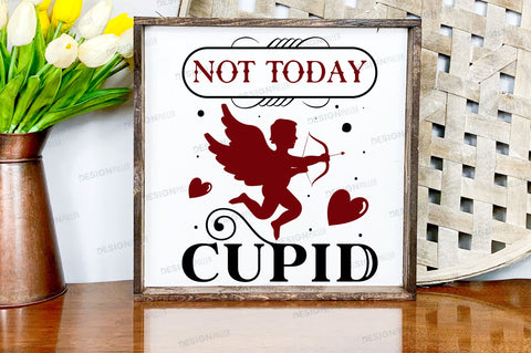 Not today cupid Svg Design SVG Regulrcrative 