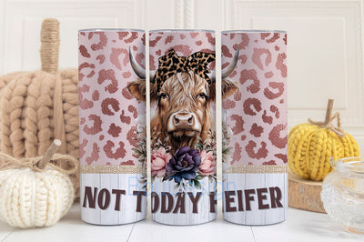 Not Today Heifer 20 oz Skinny Tumbler Sublimation Design Digital Download PNG Instant DIGITAL, Highland Cow Tumbler Wrap Sublimation BouDesign 