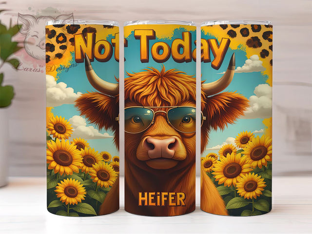 Not Today Heifer 20oz Tumbler, Highland Cow Tumbler, 20oz Sublimation, Funny Cow Design, Custom Tumbler Wrap, Farm Animal Gift, Country Decor Sublimation Lara' s Designs 