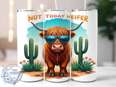 Not Today Heifer, Highland Cow Tumbler, Sarcastic Cow Design, Funny Cow Wrap, 20oz Tumbler, Sublimation PNG, Farmhouse Tumbler Sublimation ToriDesigns 