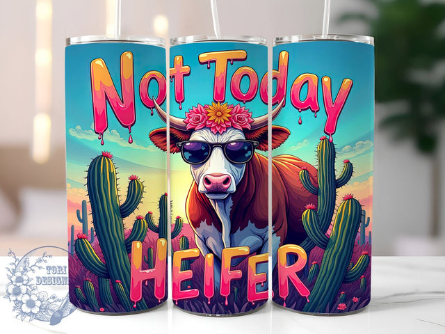 Not Today Heifer Tumbler, Funny Cow Design, 20oz Sublimation, Humorous Drinkware, Cow Lover Gift, Unique Tumbler Wrap, Edgy Cow Mug Sublimation ToriDesigns 