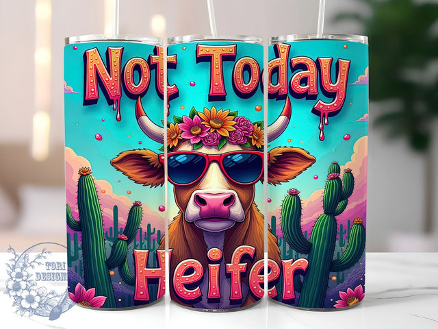 Not Today Heifer Tumbler, Funny Cow Design, 20oz Sublimation, Humorous Drinkware, Cow Lover Gift, Unique Tumbler Wrap, Edgy Cow Mug Sublimation ToriDesigns 