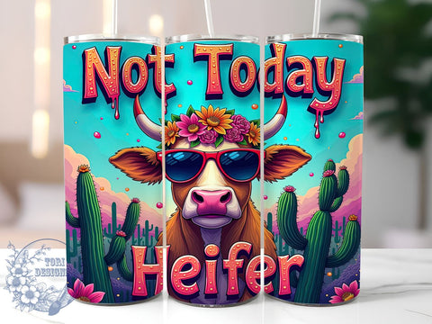 Not Today Heifer Tumbler, Funny Cow Design, 20oz Sublimation, Humorous Drinkware, Cow Lover Gift, Unique Tumbler Wrap, Edgy Cow Mug Sublimation ToriDesigns 