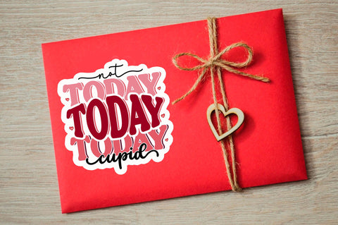 Not today PNG Sticker Sublimation Regulrcrative 