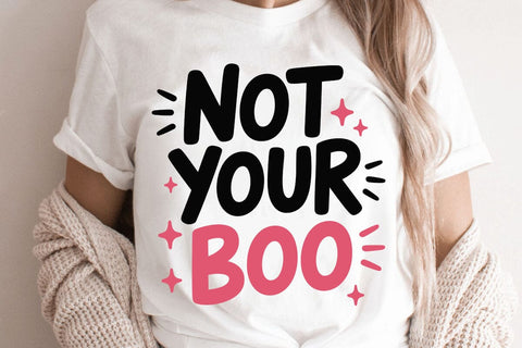 Not Your Boo SVG Angelina750 