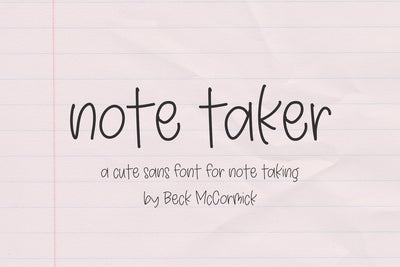 Note Taker Sans Font Beck McCormick 