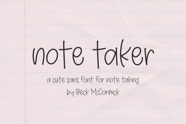 Note Taker Sans Font Beck McCormick 
