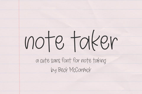 Note Taker Sans Font Beck McCormick 