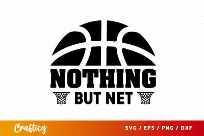 Nothing but net SVG Design SVG Designangry 