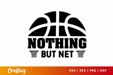 Nothing but net SVG Design SVG Designangry 