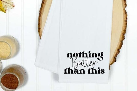 Nothing Butter Than This Funny Thanksgiving SVG SVG So_Fontsy_VIP 