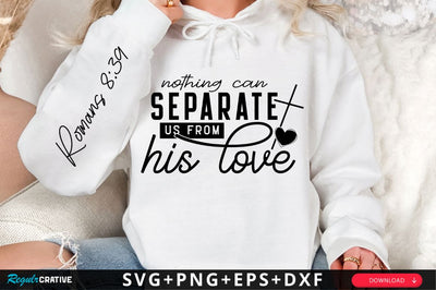 Nothing Can Separate SVG Design SVG Regulrcrative 